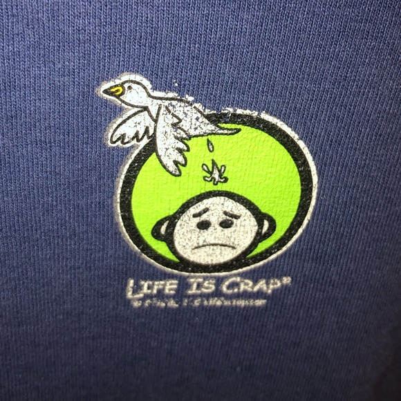 Life is CRAP shirt - Picture 3 of 3